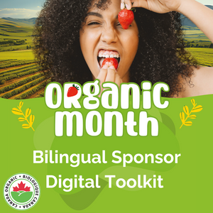 Organic Month 2024 Digital Toolkit - Bilingual Sponsor