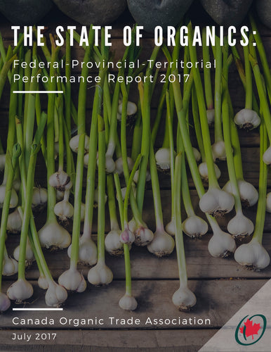 The State of Organics: Federal-Provincial-Territorial Performance Report 2017