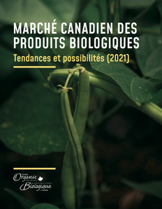 L'état des produits biologiques: Rapport de performance fédéral-provincial-territorial: 2021