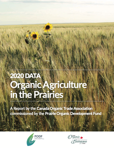 Organic Agriculture in the Prairies Report 2020